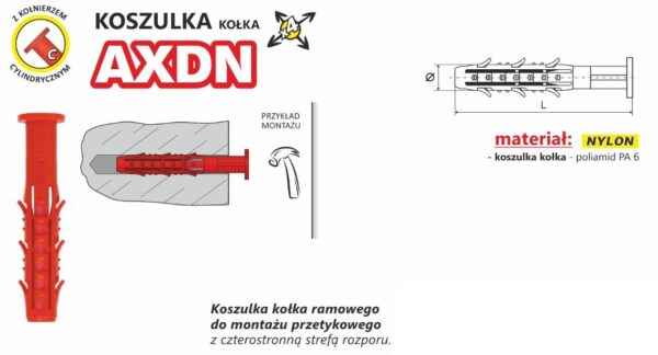 KOSZULKA RAMOWA WSZECHSTRONNA AXDN 10*110MM NYLON